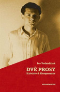 Dvě prosy - Kalvárie & Kompensace - cena, porovnanie
