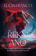 Řekni ano - Lucia Franco - cena, porovnanie
