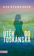 Útěk do Toskánska - cena, porovnanie