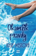 Okamžik pravdy - Kasie Westová - cena, porovnanie
