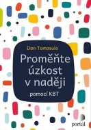 Proměňte úzkost v naději - cena, porovnanie