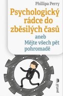 Psychologický rádce do zběsilých časů - cena, porovnanie