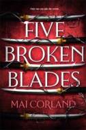 Five Broken Blades - cena, porovnanie