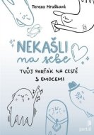 Nekašli na sebe - cena, porovnanie