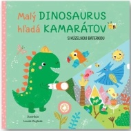 Malý dinosaurus - hľadá kamarátov s kúzelnou baterkou - cena, porovnanie