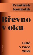 Břevno v oku - cena, porovnanie