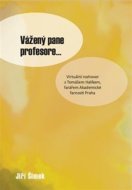 Vážený pane profesore... - cena, porovnanie