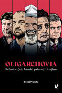 Oligarchovia - Tomáš Vašuta - cena, porovnanie