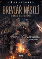 Breviář násilí - odkaz starověku - cena, porovnanie