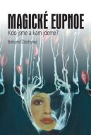 Magické eupnoe - cena, porovnanie