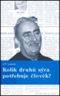 Kolik druhů sýra potřebuje člověk? - cena, porovnanie