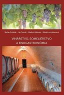 Vinárstvo,someliérstvo a enogastronómia - cena, porovnanie