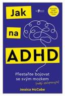 Jak na ADHD - Jessica McCabe - cena, porovnanie