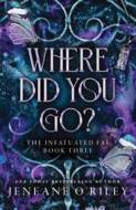 Where Did You Go? - cena, porovnanie