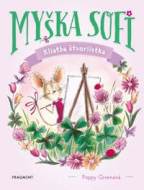 Myška Sofi 5: Kliatba štvorlístka - cena, porovnanie