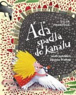 Áďa spadla do kanálu - cena, porovnanie