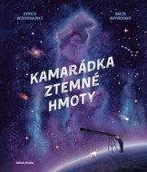 Kamarádka z temné hmoty - cena, porovnanie