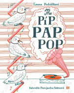 The Píp Pap Pop - cena, porovnanie