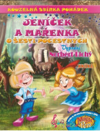 Kouzelná sbírka pohádek Jeníček a Mařenka, O šesti pocestných - cena, porovnanie