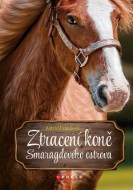 Ztracení koně Smaragdového ostrova - cena, porovnanie