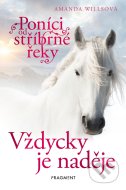 Poníci od stříbrné řeky: Vždycky je naděje - cena, porovnanie