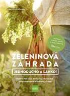 Zeleninová záhrada: Jednoducho a ľahko! - cena, porovnanie