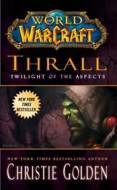 Thrall Twilight of the Aspects - cena, porovnanie