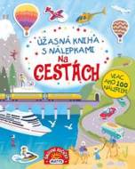 Úžasná kniha s nálepkami - Na cestách - cena, porovnanie