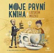 Moje první kniha o lidském mozku - cena, porovnanie