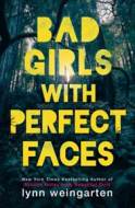 Bad Girls With Perfect Faces - cena, porovnanie