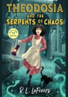 Theodosia and the Serpents of Chaos - cena, porovnanie