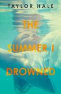 The Summer I Drowned - cena, porovnanie