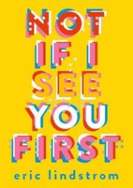 Not If I See You First