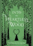 Into the Heartless Wood - cena, porovnanie