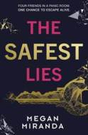 The Safest Lies - cena, porovnanie