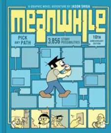 Meanwhile - Jason Shiga