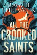 All the Crooked Saints - cena, porovnanie