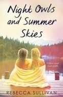Nights Owls and Summer Skies - cena, porovnanie
