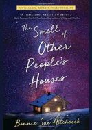 The Smell of Other Peoples Houses - cena, porovnanie
