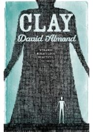 Clay - David Almond