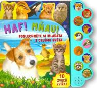 Haf! Mňau! Poslechněte si mláďata z celého světa - cena, porovnanie