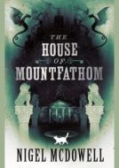 The House of Mountfathom - cena, porovnanie