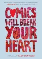 Comics Will Break Your Heart - cena, porovnanie