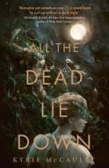 All the Dead Lie Down - cena, porovnanie