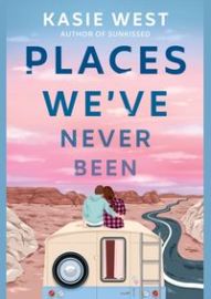 Places Weve Never Been
