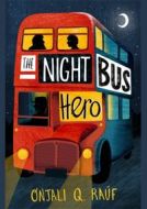 The Night Bus Hero - cena, porovnanie