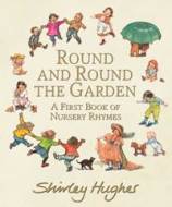 Round and Round the Garden: A First Book of Nursery Rhymes - cena, porovnanie