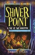 Shiver Point: A Tap At The Window - cena, porovnanie