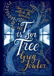 T is for Tree