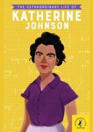 The Extraordinary Life of Katherine Johnson